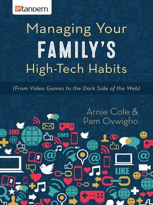 cover image of Managing Your Family's High-Tech Habits
